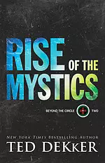 Rise Of The Mystics