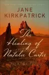 The Healing of Natalie Curtis