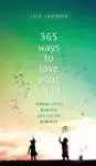 365 Ways to Love Your Child