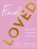 Fiercely Loved