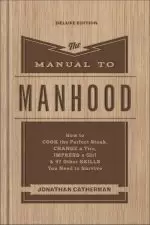 The Manual to Manhood