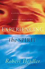 Experiencing the Spirit