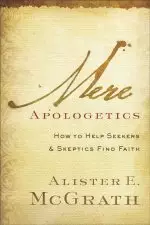 Mere Apologetics