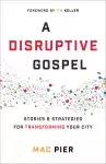 A Disruptive Gospel