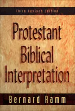 Protestant Biblical Interpretation: A Textbook of Hermeneutics