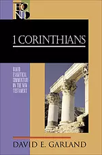 1 Corinthians: Baker Exegetical Commentary 