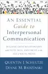 An Essential Guide to Interpersonal Communication