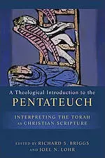 A Theological Introduction to the Pentateuch