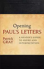 Opening Paul's Letters