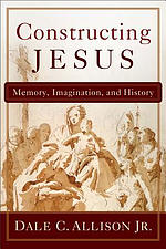 Constructing Jesus: Memory, Imagination, and History