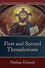 First and Second Thessalonians