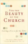 For the Beauty of the Church