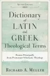 Dictionary of Latin and Greek Theological Terms