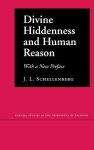 Divine Hiddenness and Human Reason