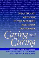 Caring and Curing