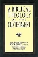 Biblical Theology of the Old Testament