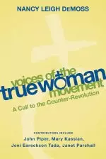 Voices Of The True Woman Movement