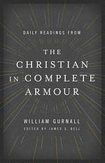 Daily Readings from The Christian in Complete Armour