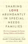 Sharing Love Abundantly in Special Needs Families