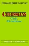 Colossians : Everyman's Commentary