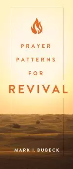 Prayer Patterns for Revival