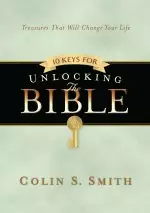 10 Keys for Unlocking the Bible