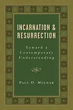 Incarnation And Resurrection