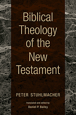 Biblical Theology of the New Testament