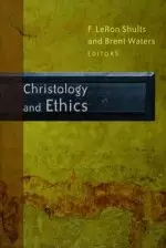 Christology and Ethics