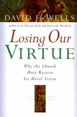 LOSING OUR VIRTUE