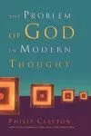 The Problem of God in Modern Thought