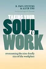 Taking Your Soul to Work