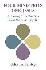 Four Ministries, One Jesus: Exploring Your Vocation with the Four Gospels