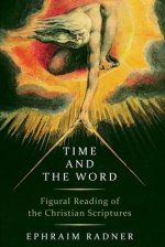 Time and the Word: Figural Reading of the Christian Scriptures