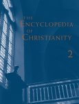 Encyclopedia of Christianity, Volume 2