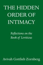 The Hidden Order of Intimacy: Reflections on the Book of Leviticus