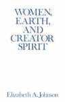 Women, Earth, And Creator Spirit