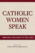 Catholic Women Speak