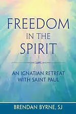 Freedom in the Spirit