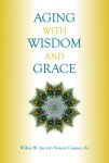 Aging with Wisdom and Grace