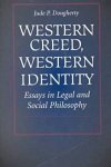 Western Creed, Western Identity