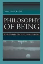 Philosophy of Being: A Reconstructive Essay in Metaphysics