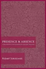 Presence and Absence: A Philosophical Investigation of Language and Being