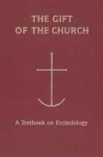 The Gift of the Church