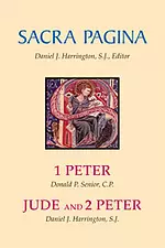 1 Peter, Jude and 2 Peter : Sacra Pagina