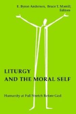 Liturgy and the Moral Self