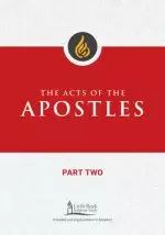 The Acts of the Apostles, Part Two