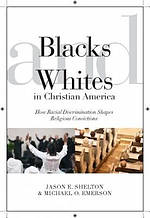 Blacks and Whites in Christian America