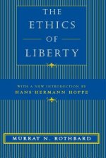 The Ethics of Liberty