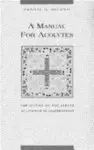 A Manual for Acolytes